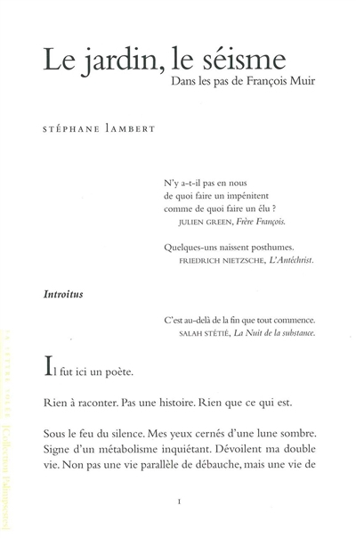 Le jardin, le séisme : dans les pas de François Muir