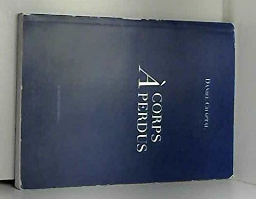 A corps perdus : récit