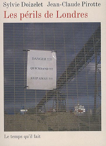 Les périls de Londres