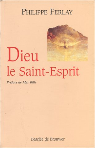 Dieu le Saint-Esprit
