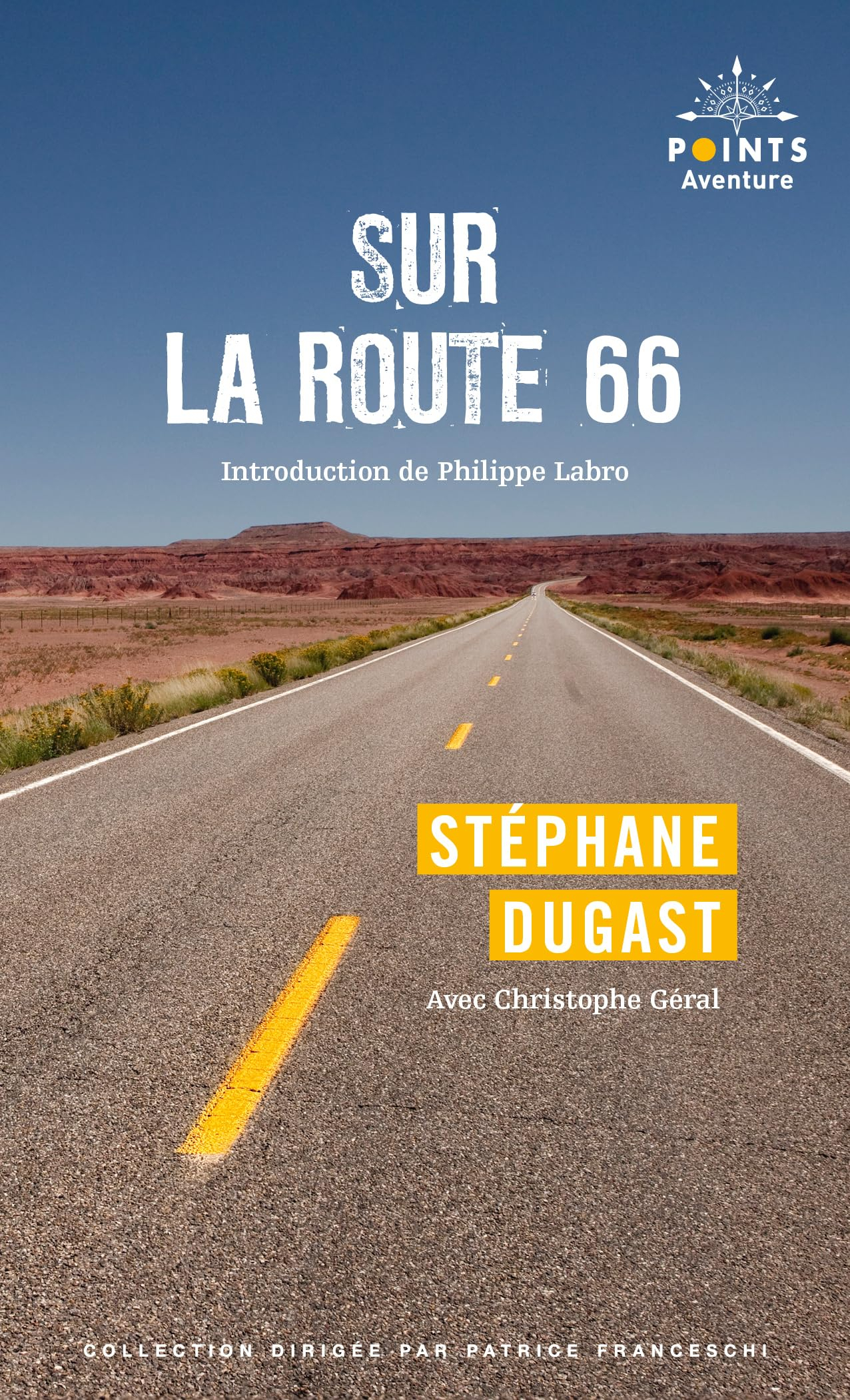 Sur la route 66 : carnets de voyage