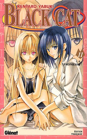 Black Cat. Vol. 11. La promesse