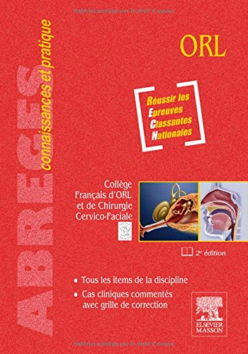 ORL : réussir les épreuves classantes nationales