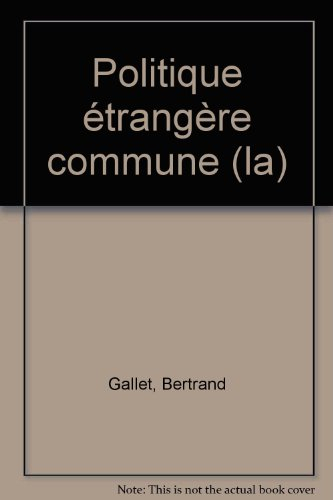 La politique étrangère commune