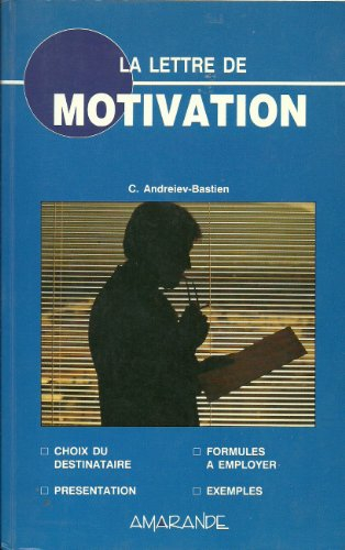 la lettre de motivation