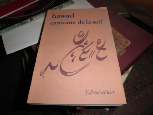 Caravane de la soif : poésies et calligraphies tifinagh