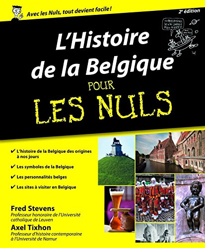 L'histoire de la Belgique pour les nuls