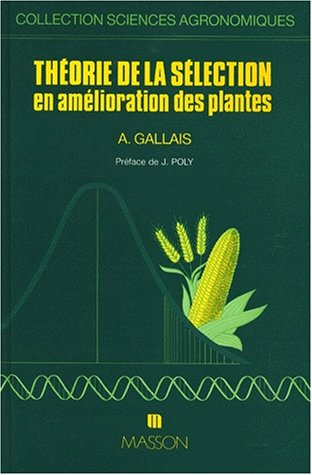 Théorie de la sélection en amélioration des plantes