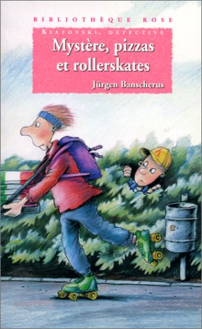 kiatovski, détective : mystère, pizzas et rollerskates