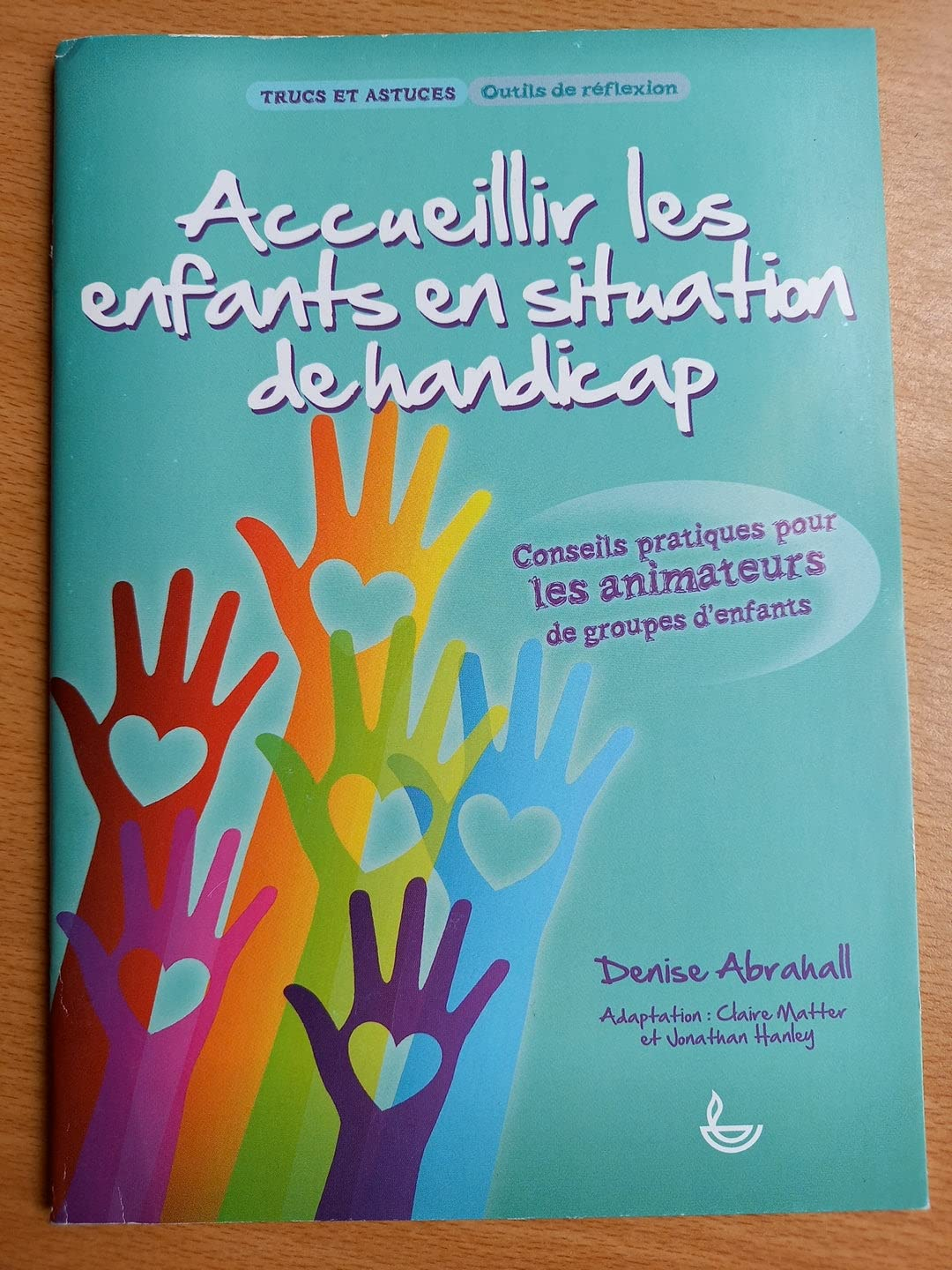 Accueillir les enfants en situation de handicap : conseils pratiques pour les animateurs de groupes 