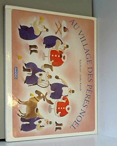 Au village des Pères Noël