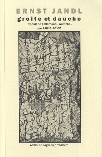 Groite et Dauche : poèmes, peppermints et autres proses