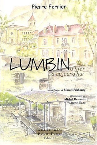 Lumbin d'hier à aujourd'hui
