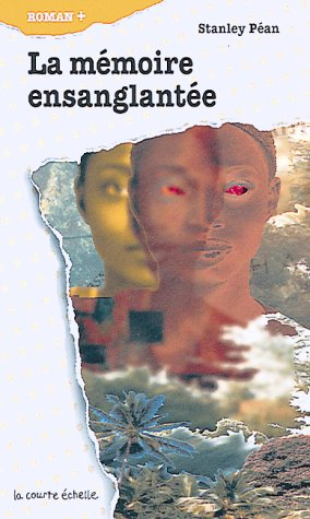 La Mémoire ensanglantée