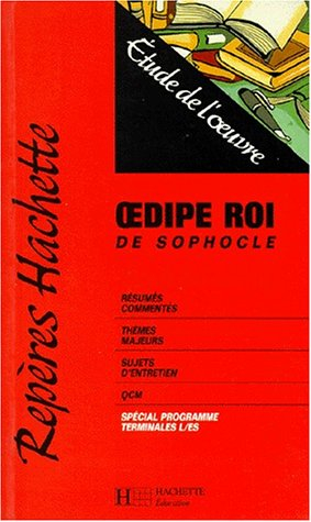 Oedipe roi de Sophocle : étude de l'oeuvre