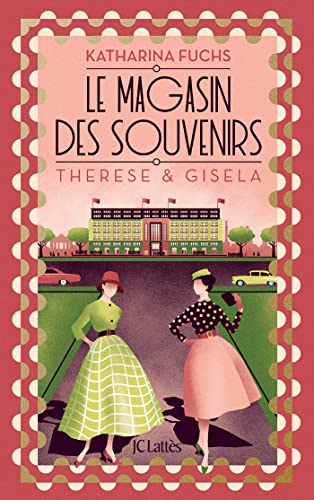Le magasin des souvenirs : Therese et Gisela
