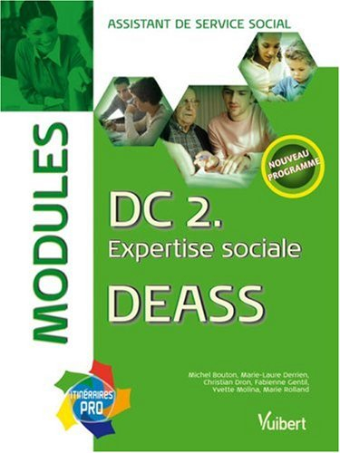 DC 2, expertise sociale : DEASS, modules