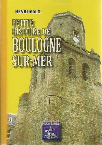 Petite histoire de Boulogne-sur-Mer
