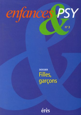 Enfances et psy, n° 3. Filles, garçons