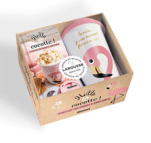 Hello cocotte ! : 28 douceurs pour démarrer de bonne humeur