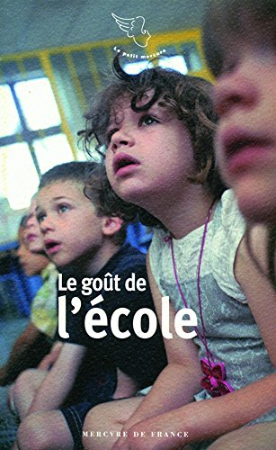 Le goût de l'école