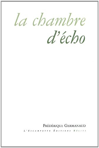 La chambre d'écho