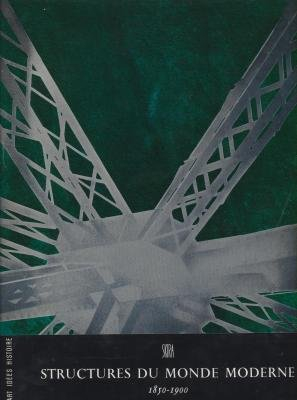 structures du monde moderne 1850-1900.