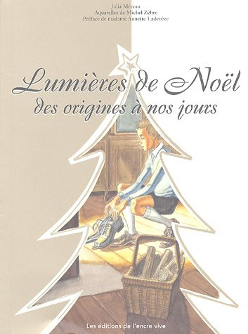 Lumières de Noël : des origines à nos jours