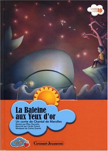 La baleine aux yeux d'or