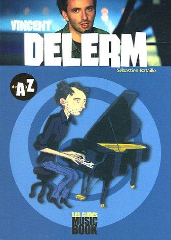 Vincent Delerm de A à Z