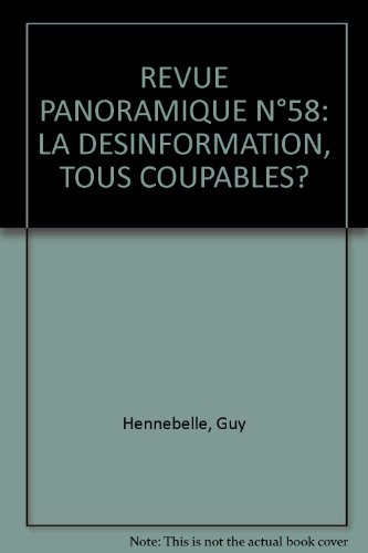 Panoramiques, n° 58. La désinformation : tous coupables ?