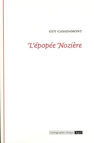 L'épopée Nozière