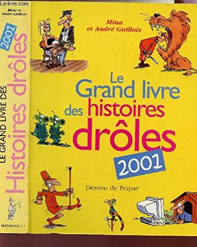 le grand livre des histoires drôles 2002