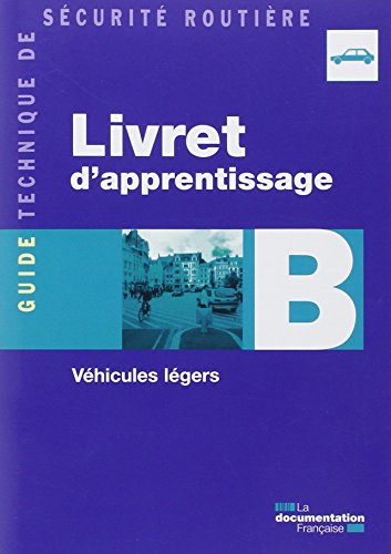 Livret d'apprentissage B : véhicules légers