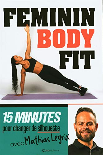 Féminin body fit : 15 minutes pour changer de silhouette avec Mathias Legrix