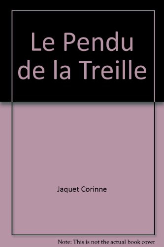 Le pendu de la Treille