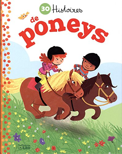 30 histoires de poneys