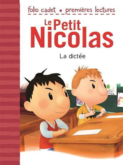 Le Petit Nicolas. Vol. 38. La dictée