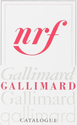 catalogue général nrf 1911-2001