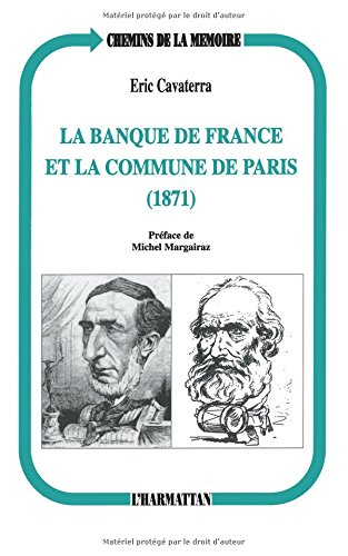 La Banque de France et la Commune de Paris : 1871