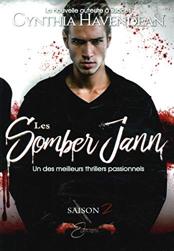 Les Somber Jann: Saison 2