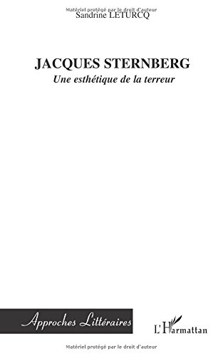 Jacques Sternberg : une esthétique de la terreur