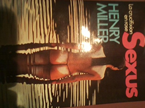 sexus (la crucifixion en rose)