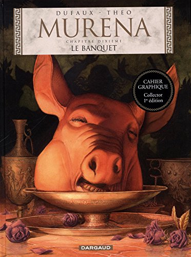 Murena. Vol. 10. Le banquet