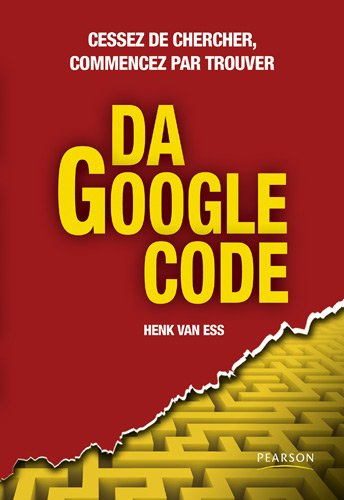 Da Google Code : cessez de chercher, commencez par trouver
