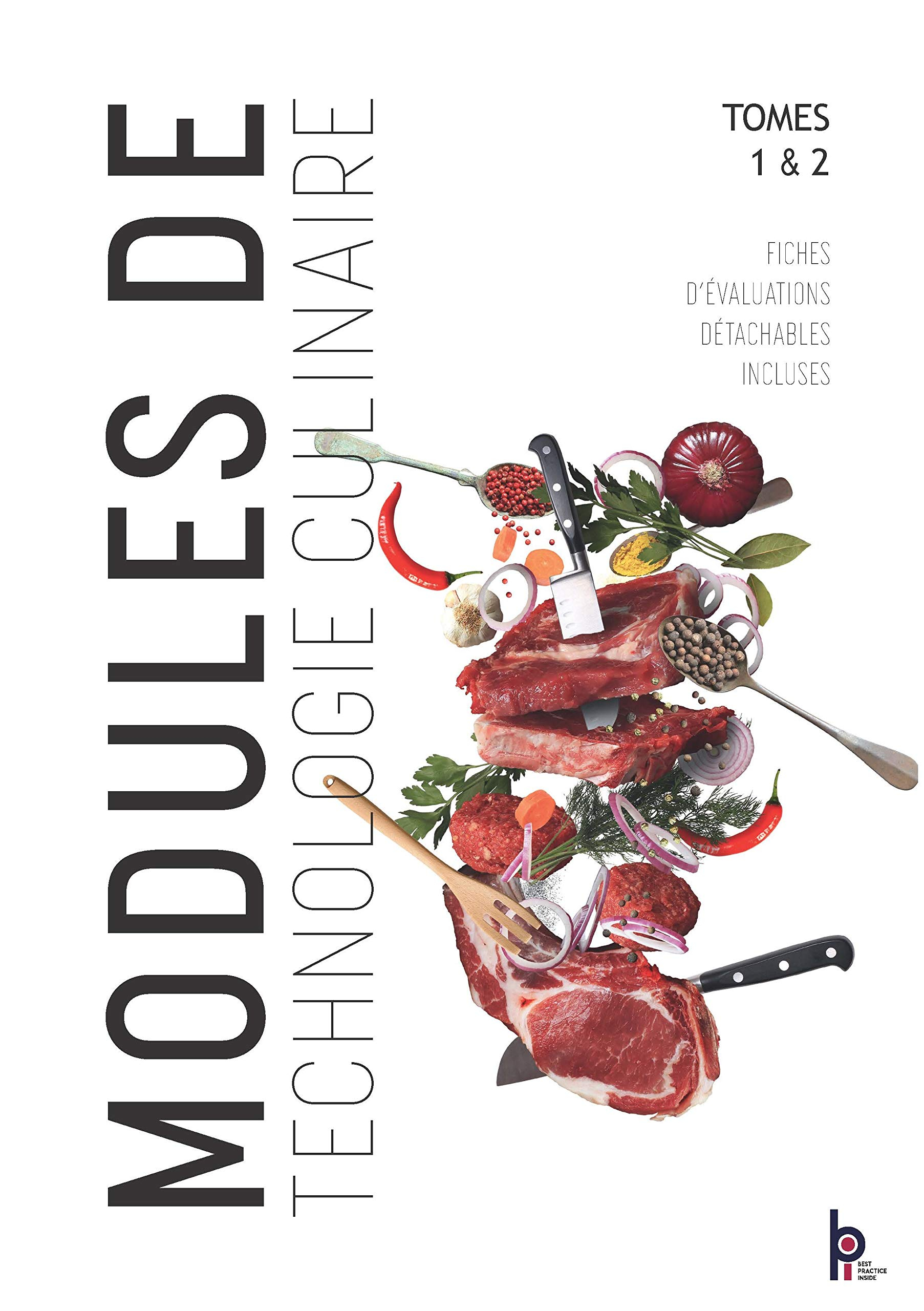 Modules de technologie culinaire : tomes 1 & 2