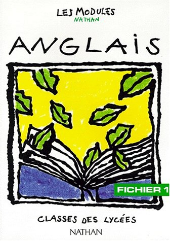 Anglais, classes des lycées, fichier 1