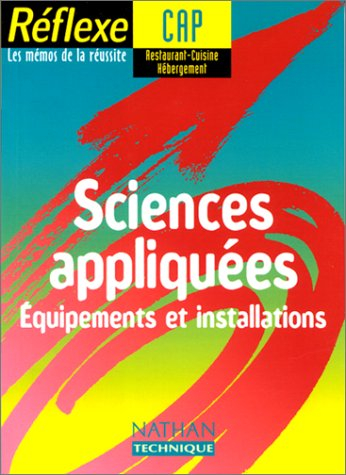 Sciences appliquées CAP cuisine restaurant hébergement : équipements et installations
