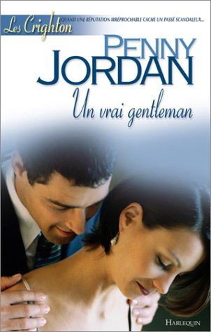 Les Crighton. Vol. 3. Un vrai gentleman