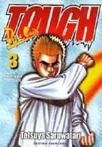 Tough, dur-à-cuire. Vol. 3. Un challenger inattendu